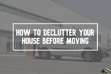 How to Declutter Your House Before Moving